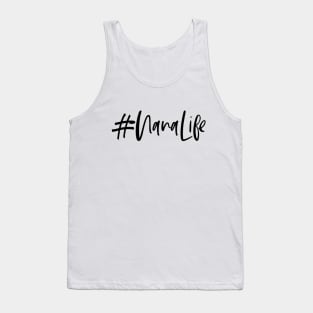 #NanaLife Tank Top